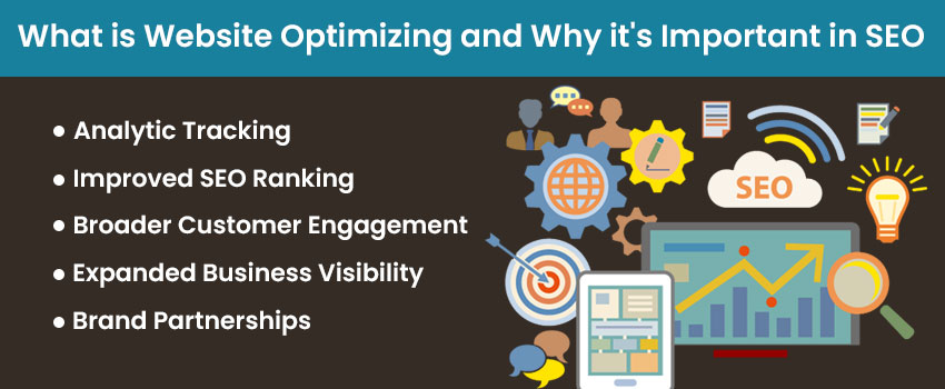 What is Website Optimizing and Why it's Important in SEO